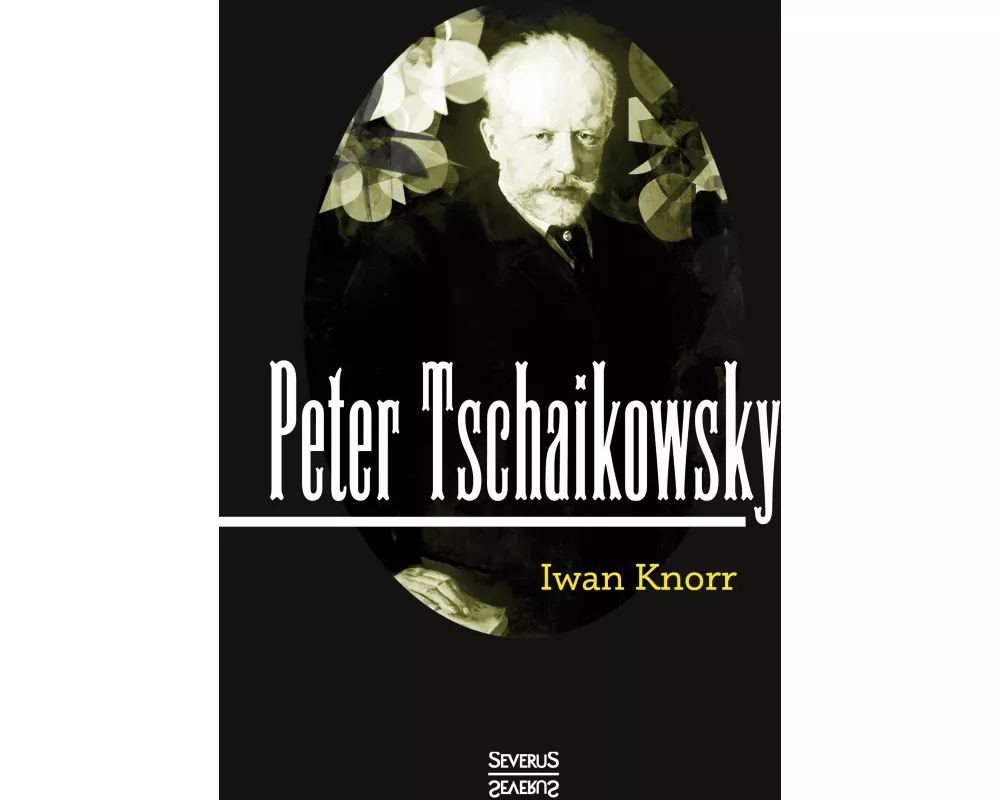 Peter Tschaikowsky