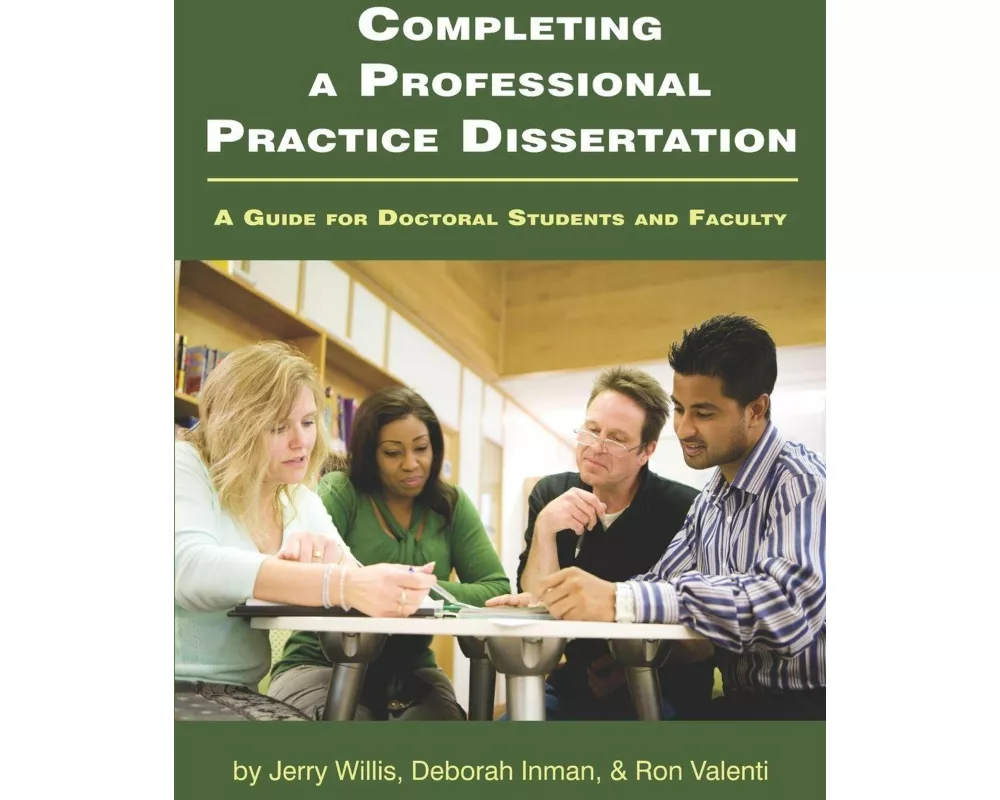 Completing a Professional Practice Dissertation