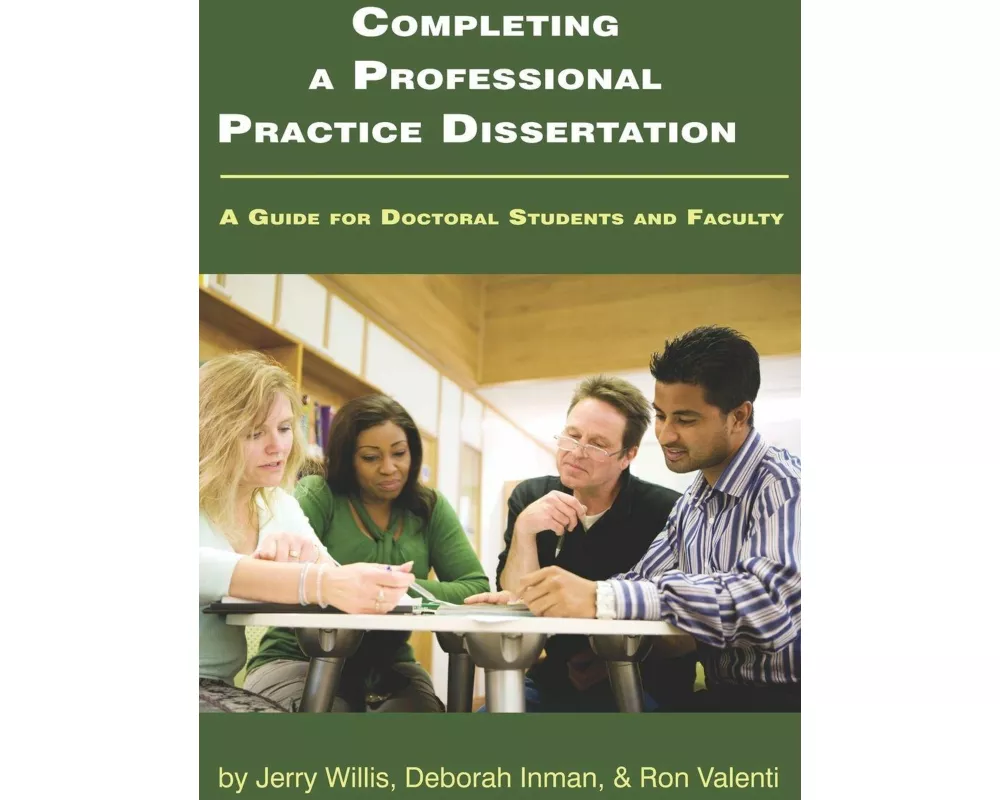 Completing a Professional Practice Dissertation