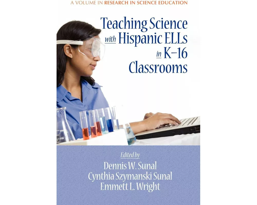 Teaching Science with Hispanic Ells in K-16 Classrooms (PB)