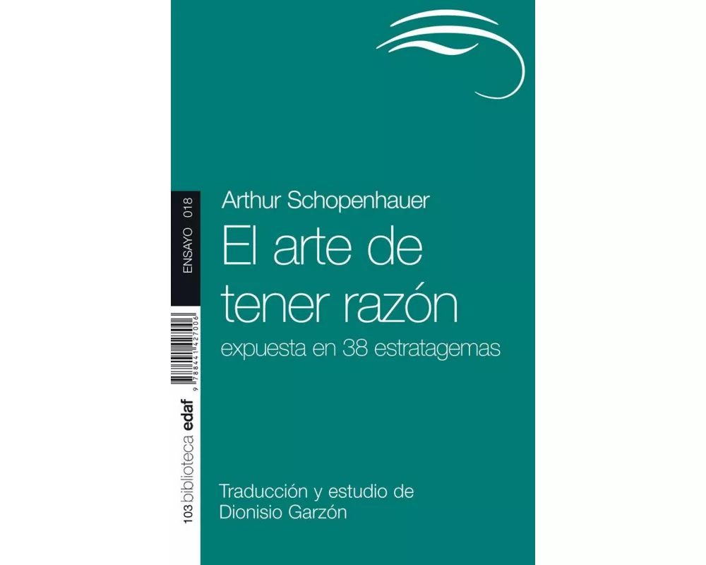 Arte de Tener Razon, El (Edaf)