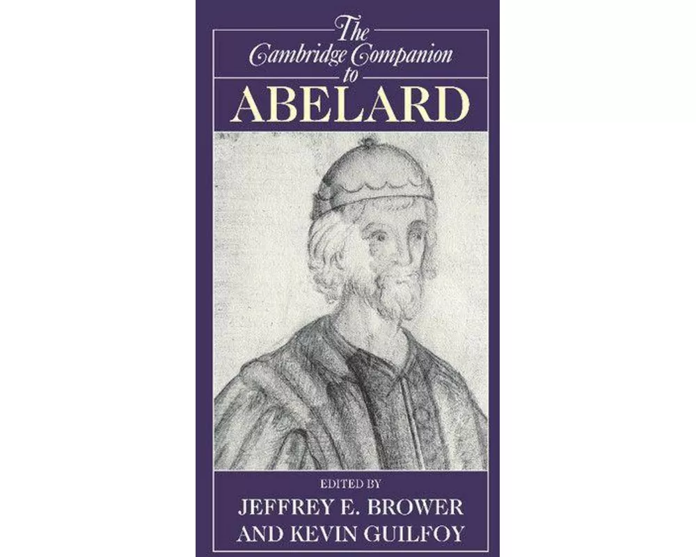The Cambridge Companion to Abelard