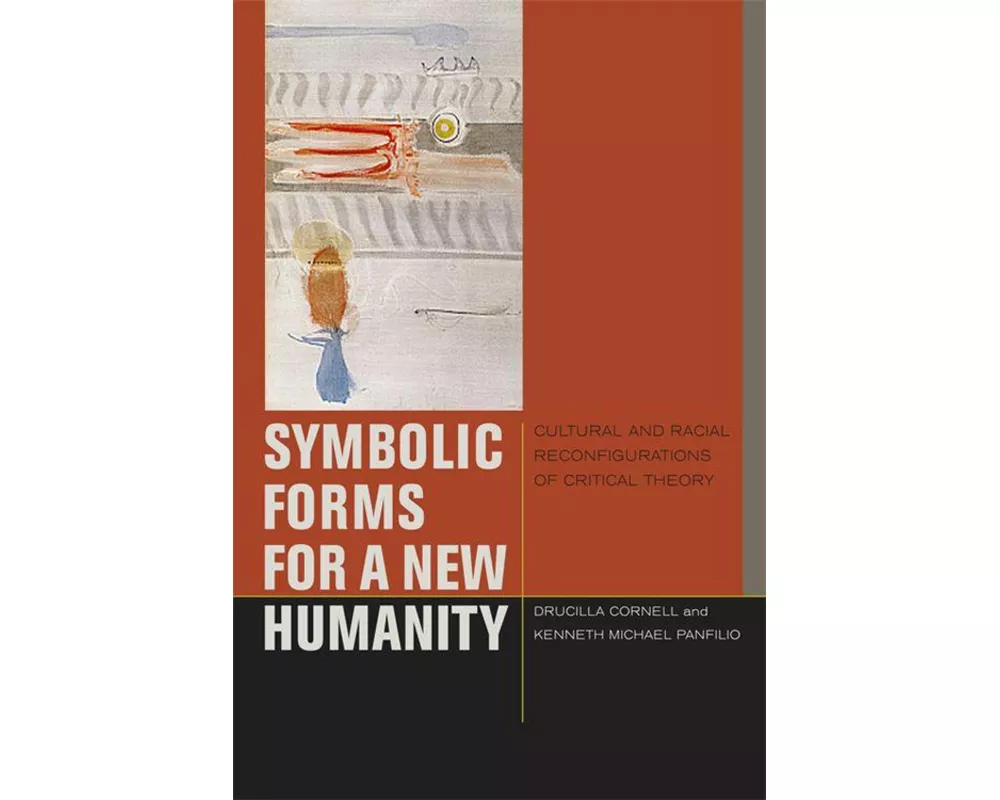 Symbolic Forms for a New Humanity