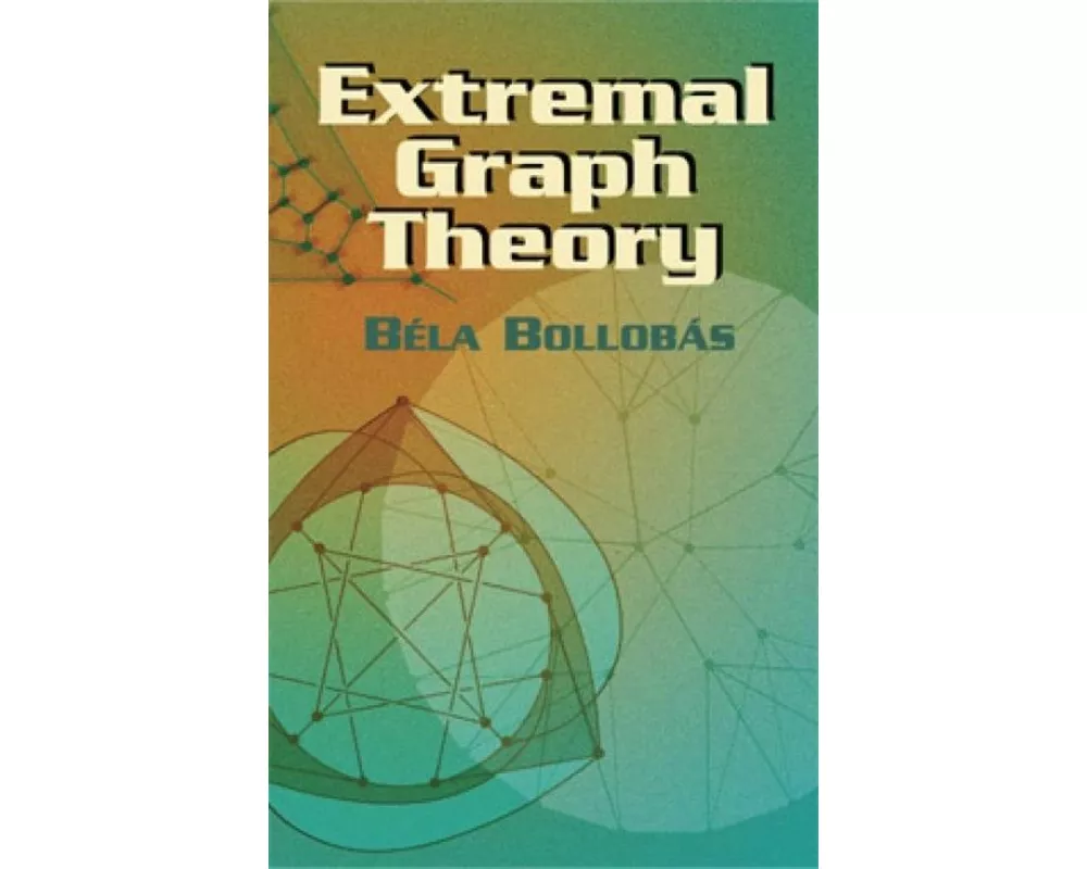 Extremal Graph Theory