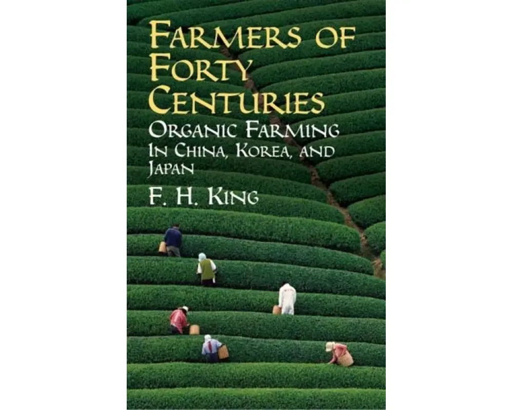 Farmers of Forty Centuries