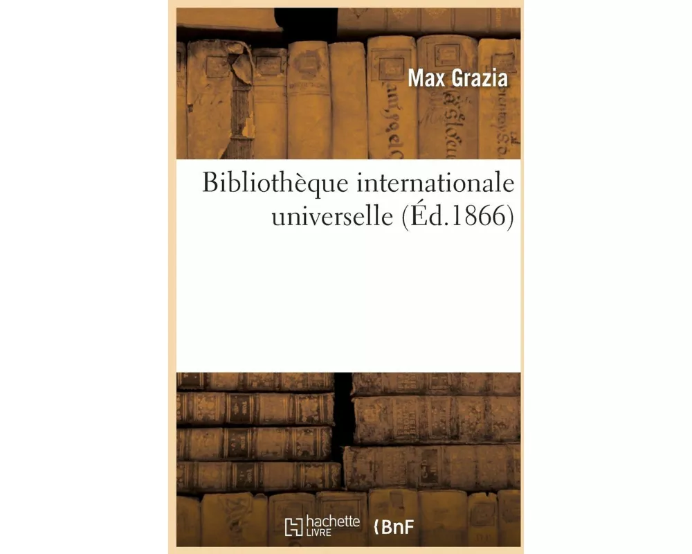 Bibliothèque Internationale Universelle