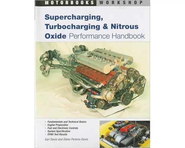Supercharging, Turbocharging and Nitrous Oxide Performance