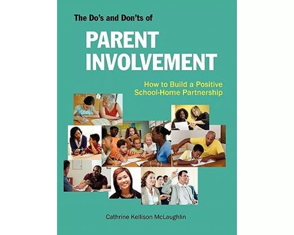 The Do's and Don'ts of Parent Involvement