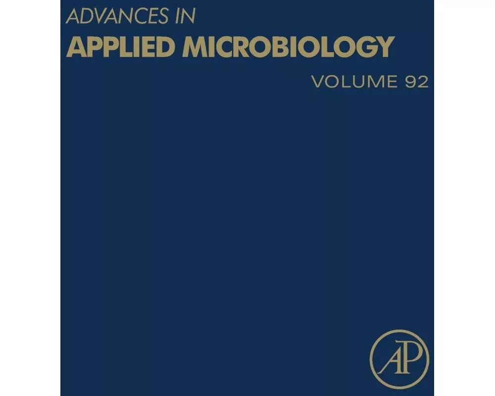 Advances in Applied Microbiology: Volume 92