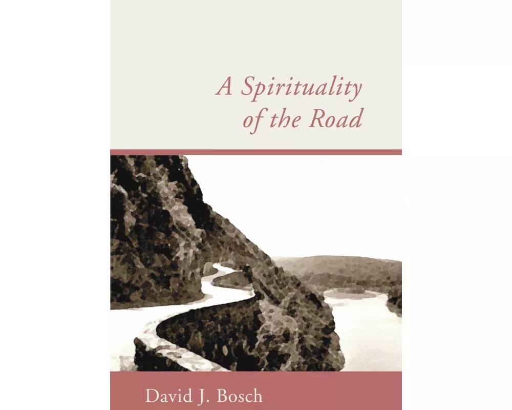 A Spirituality of the Road