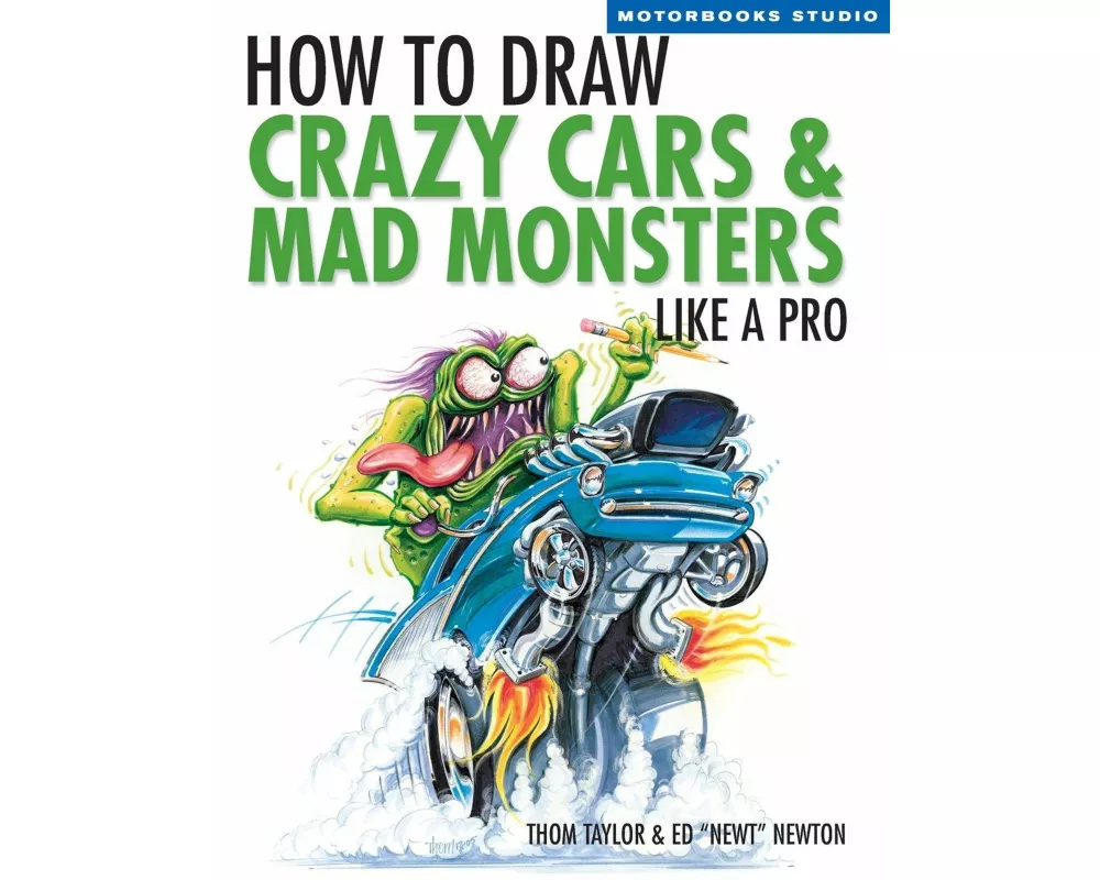 How to Draw Crazy Cars & Mad Monsters Like a Pro