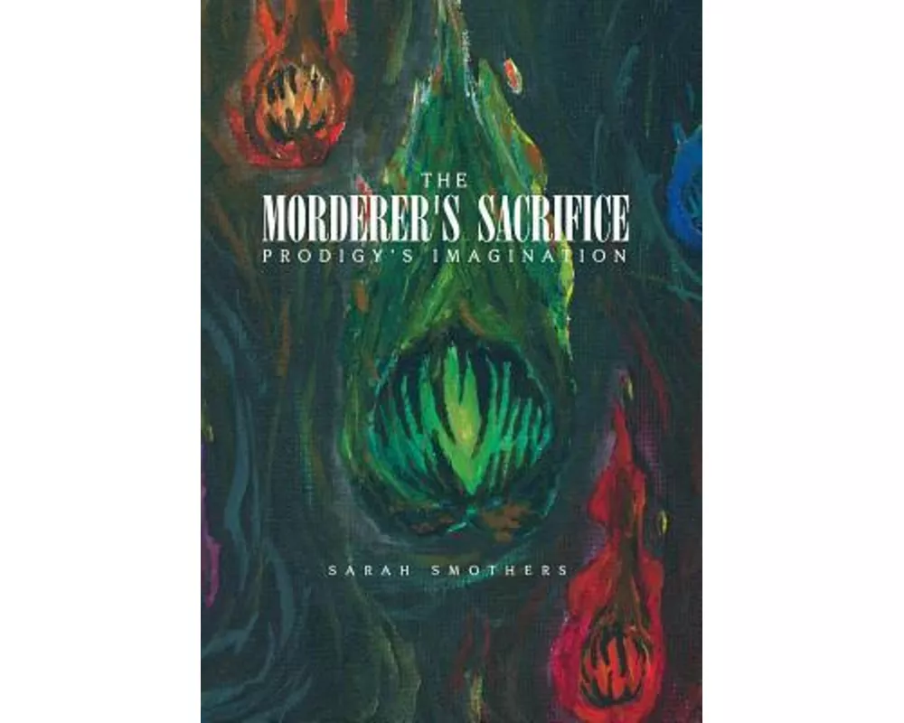 The Morderer's Sacrifice