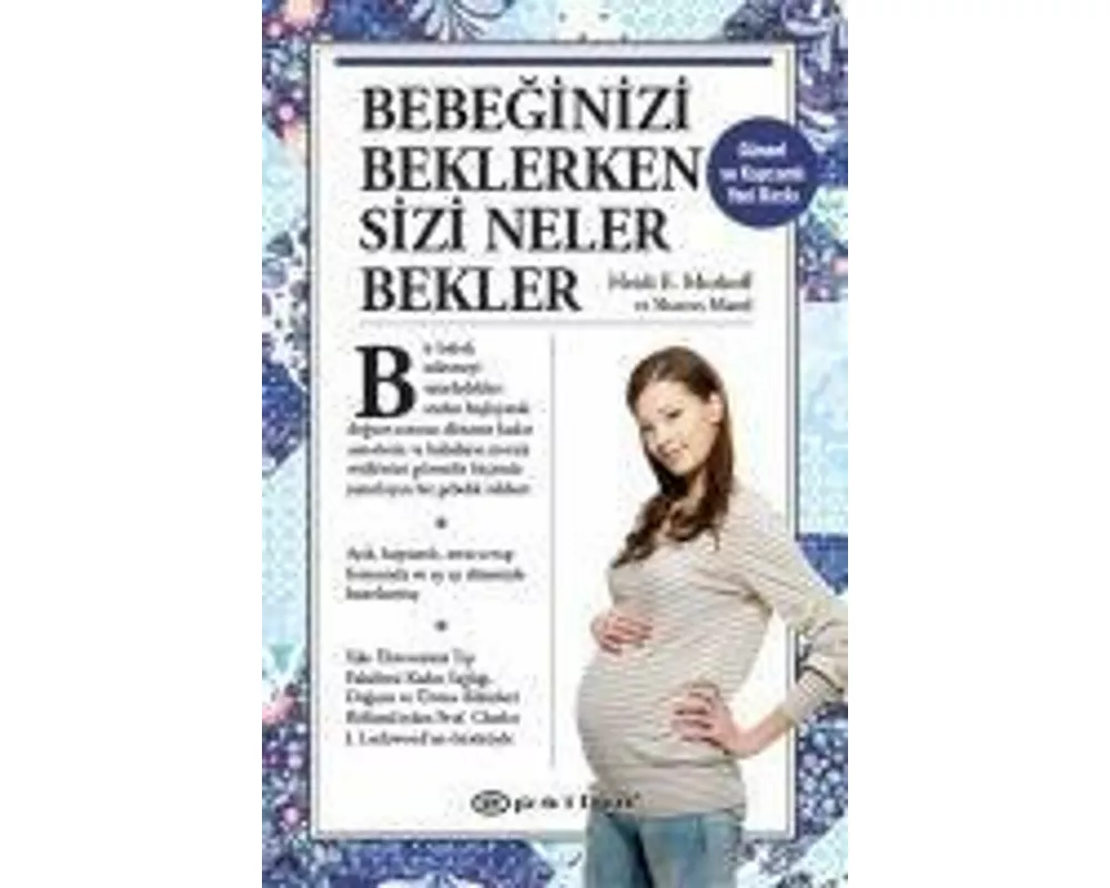 Bebeginizi Beklerken Sizi Neler Bekler