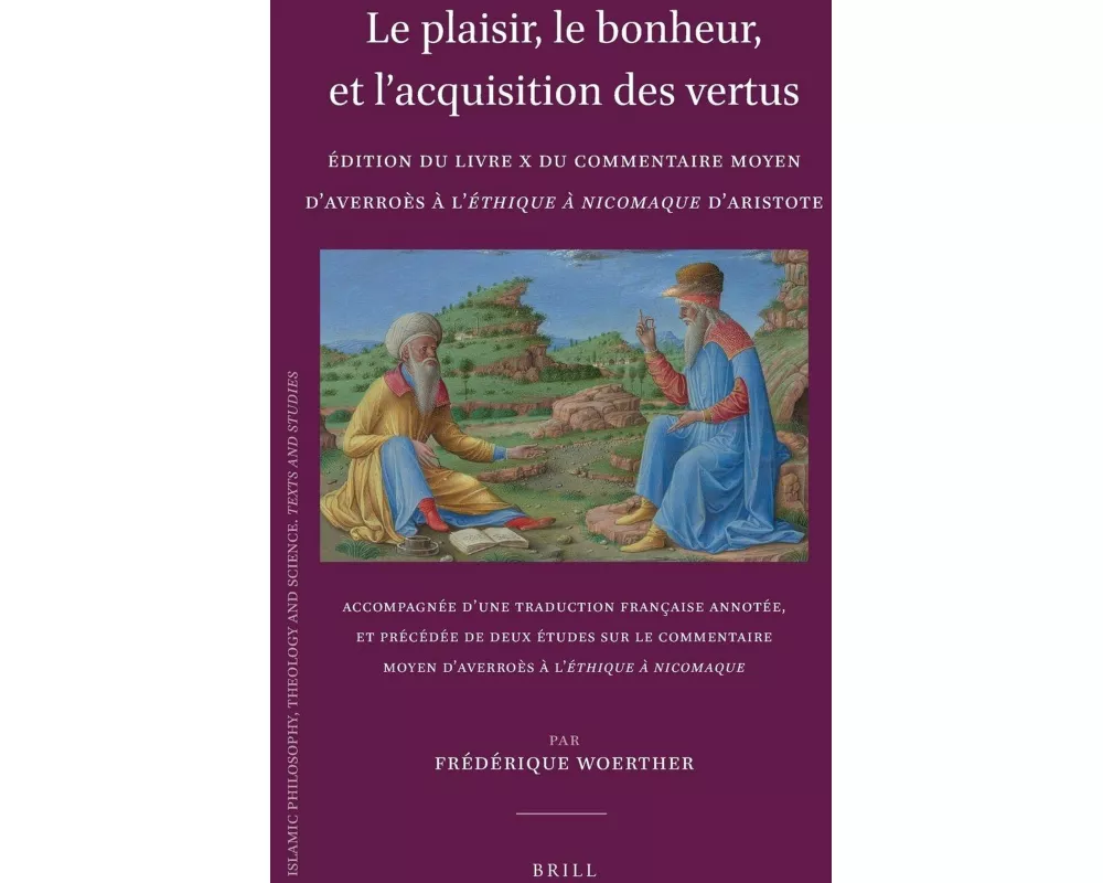 Le plaisir, le bonheur, et l'acquisition des vertus