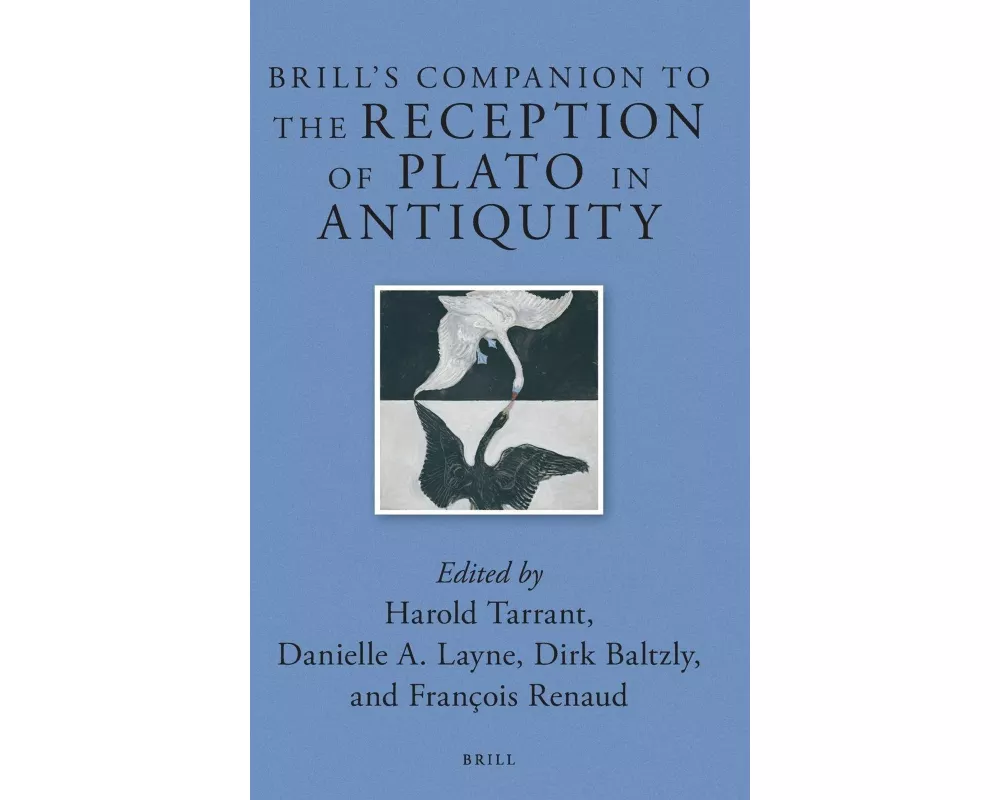 Brill's Companion to the Reception of Plato in Antiquity