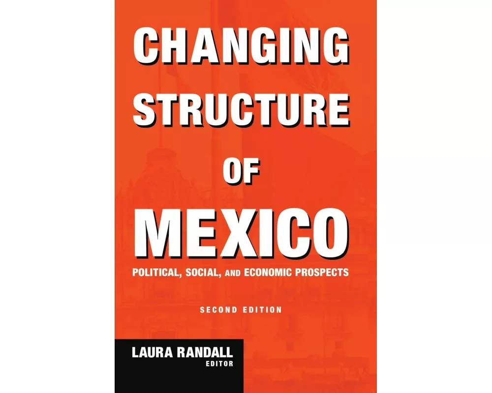 Changing Structure of Mexico