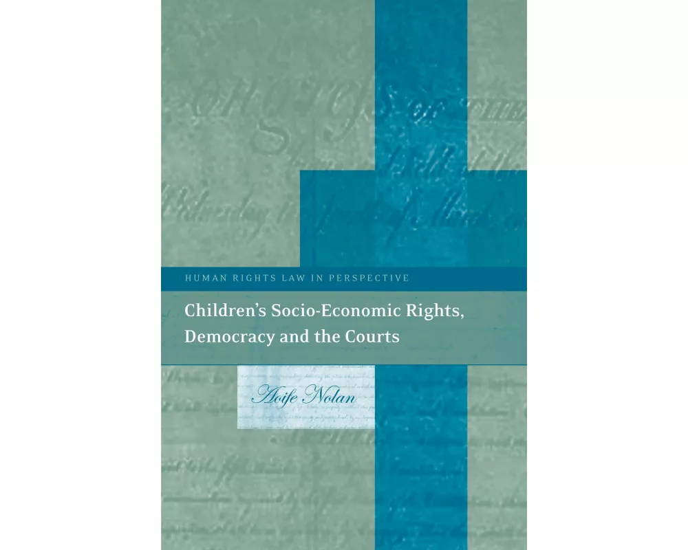 Children's Socio-Economic Rights, Democracy and the Courts