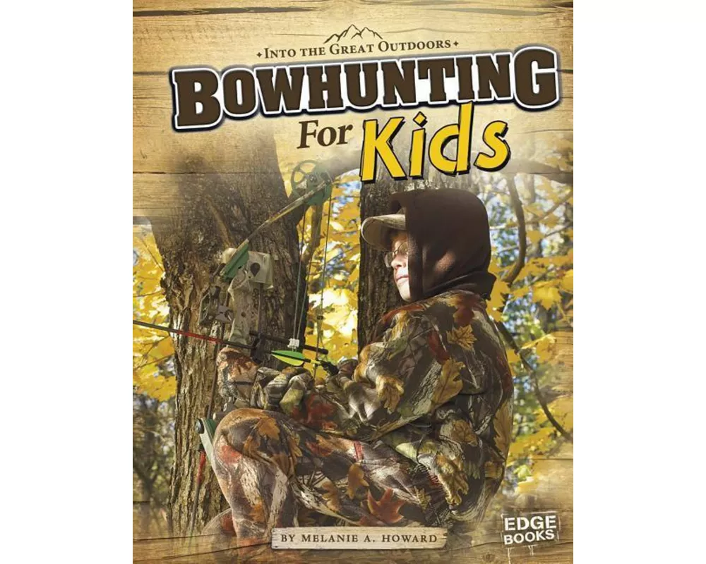Bowhunting for Kids