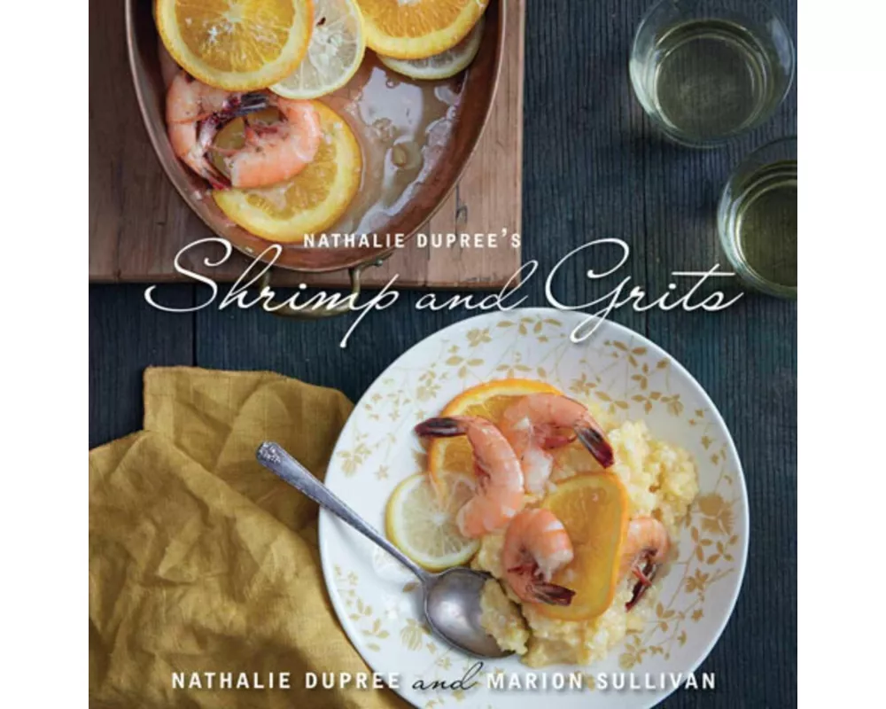 Nathalie Dupree's Shrimp and Grits, Revised