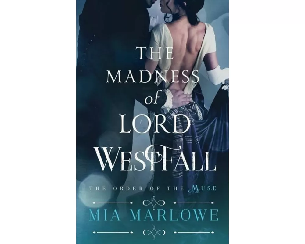 The Madness of Lord Westfall
