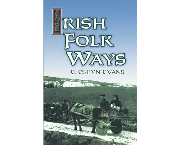 Irish Folk Ways