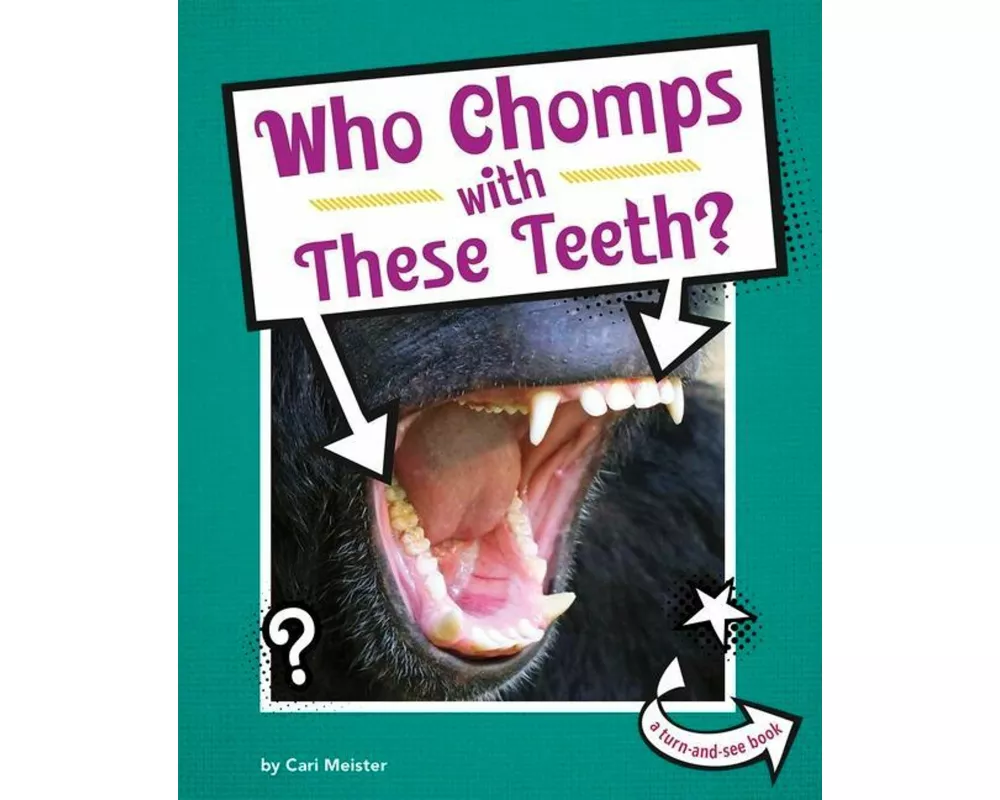 Who Chomps with These Teeth?