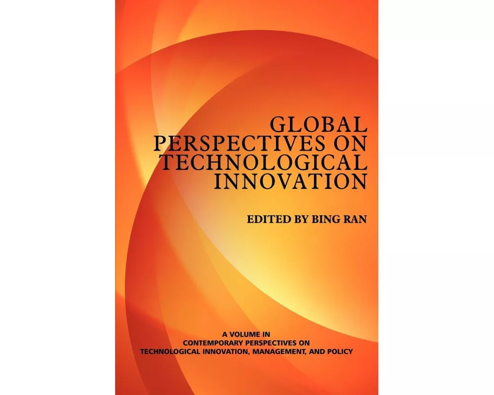 Global Perspectives on Technological Innovation