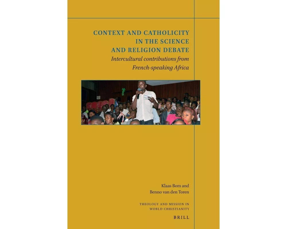 Context and Catholicity in the Science and Religion Debate