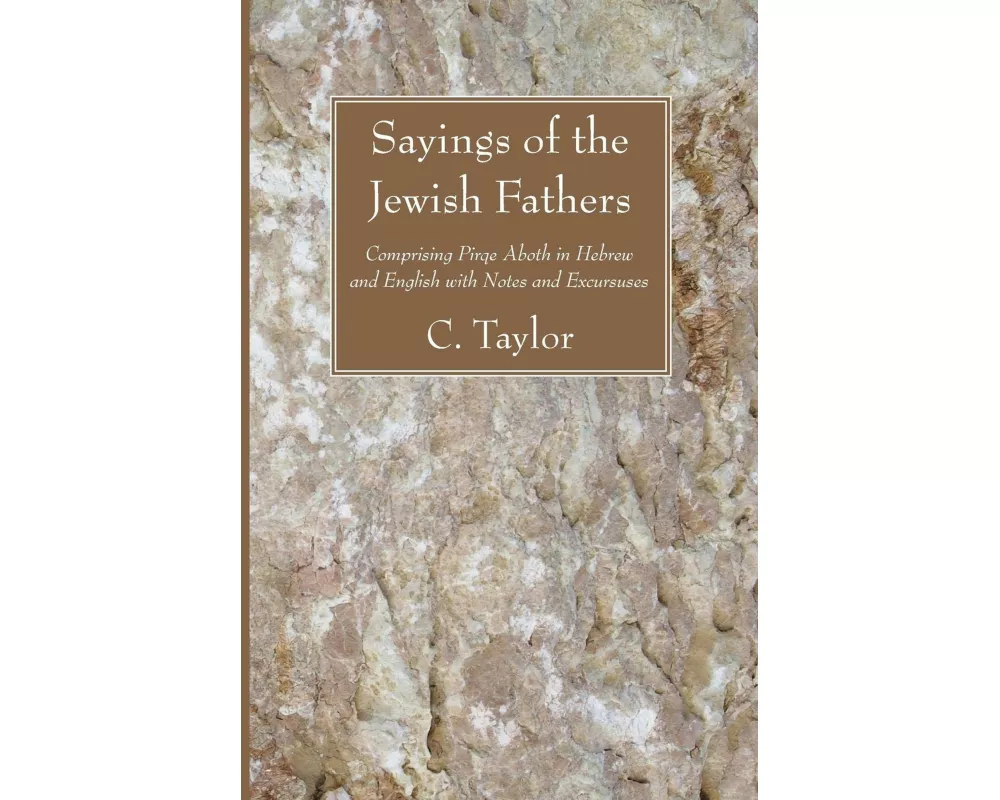 Sayings of the Jewish Fathers