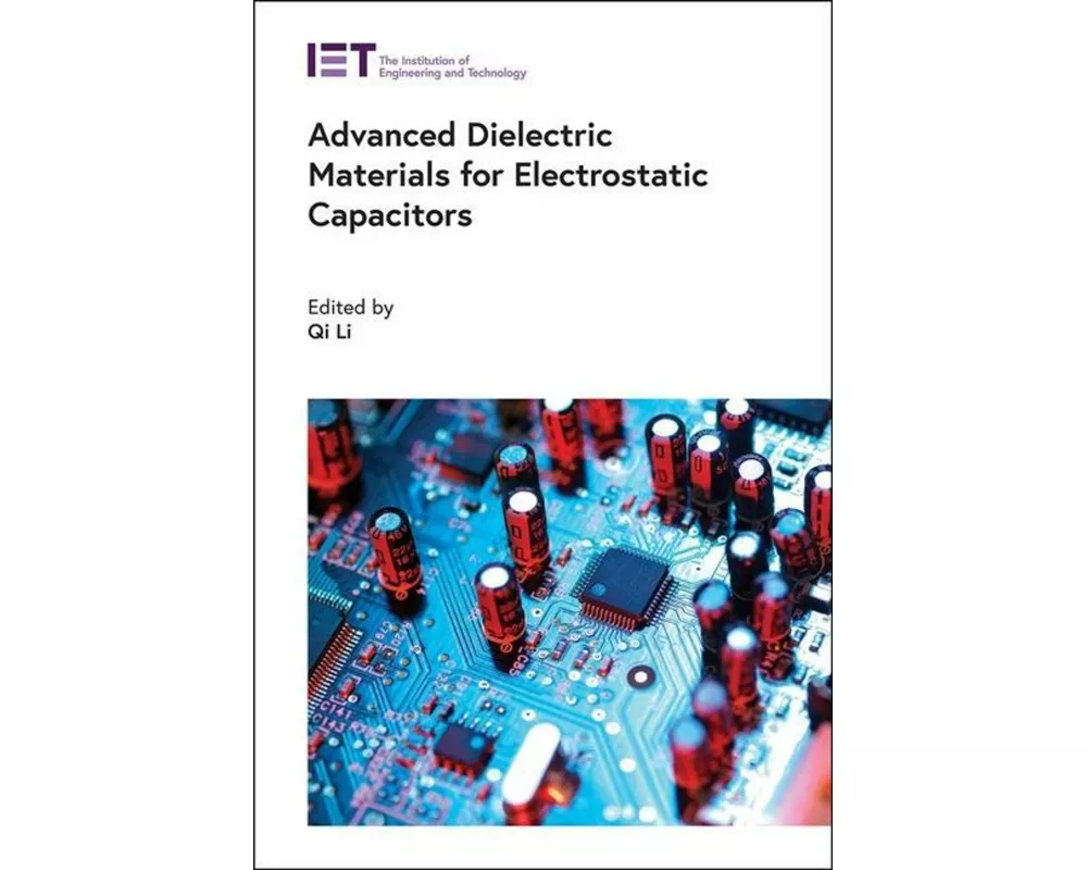 Advanced Dielectric Materials for Electrostatic Capacitors