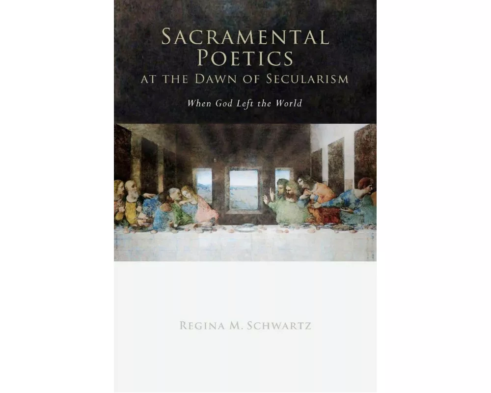 Sacramental Poetics at the Dawn of Secularism