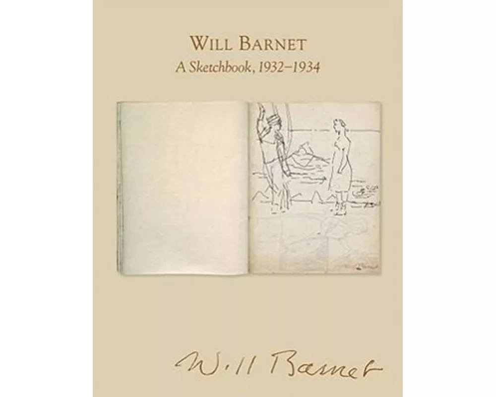 Will Barnet: A Sketchbook, 1932-1934