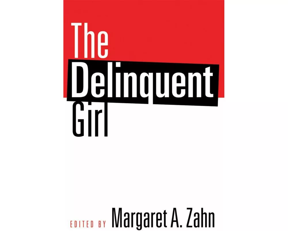 The Delinquent Girl