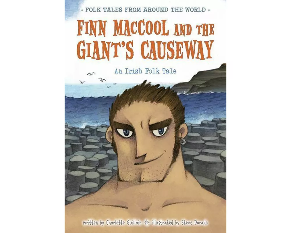 Finn Maccool and the Giant's Causeway