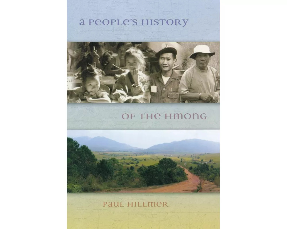 A People's History of the Hmong