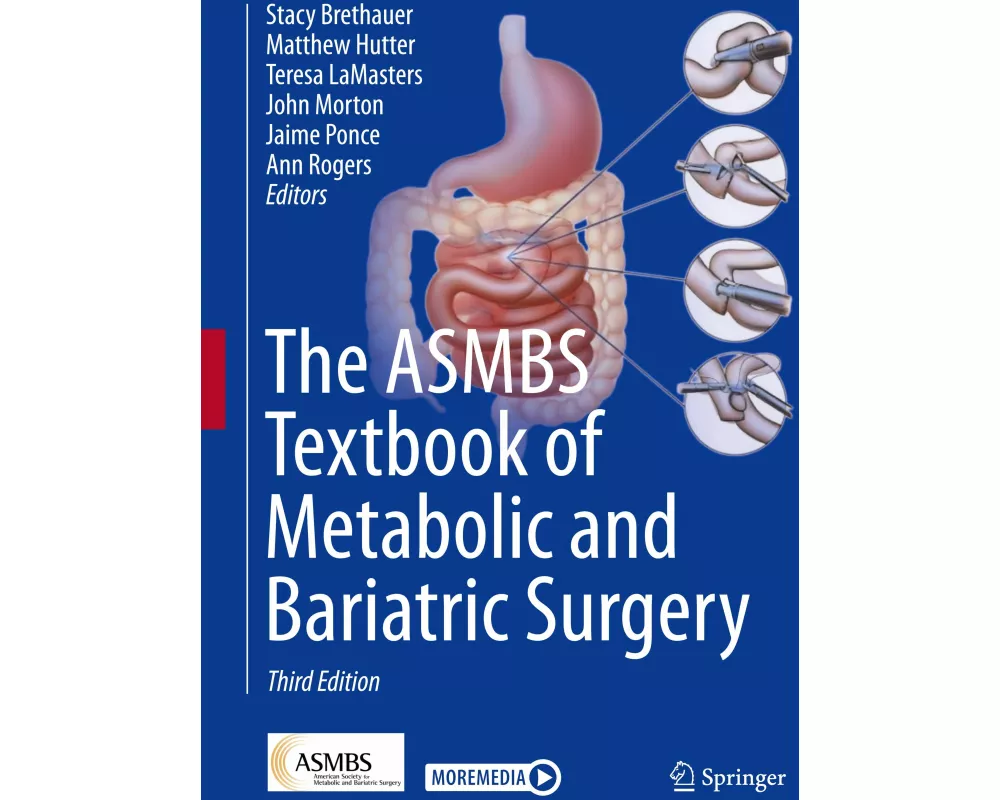 The ASMBS Textbook of Metabolic and Bariatric Surgery