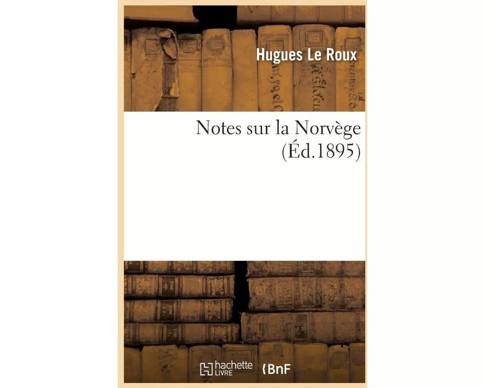 Notes Sur La Norvège
