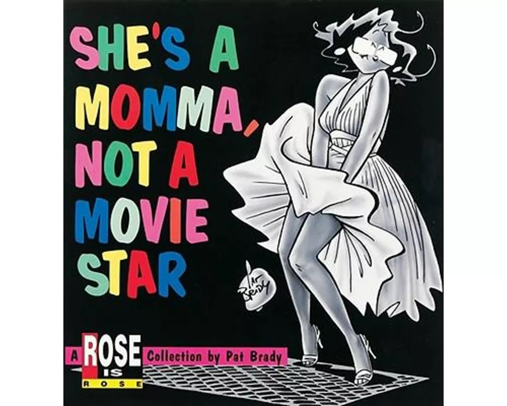 She's a Momma, Not a Movie Star