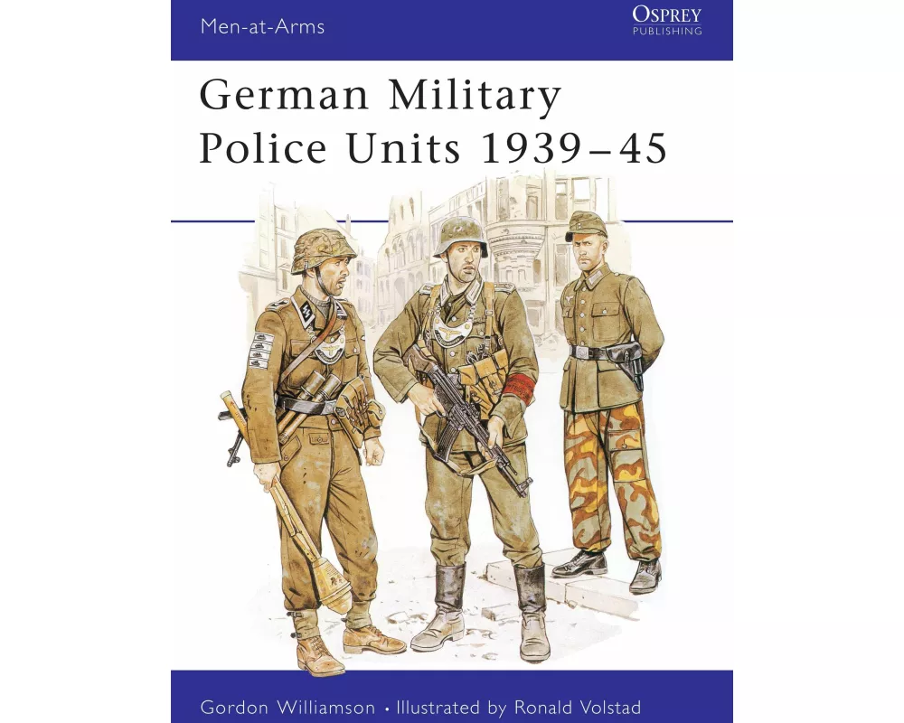 German Military Police Units 1939–45