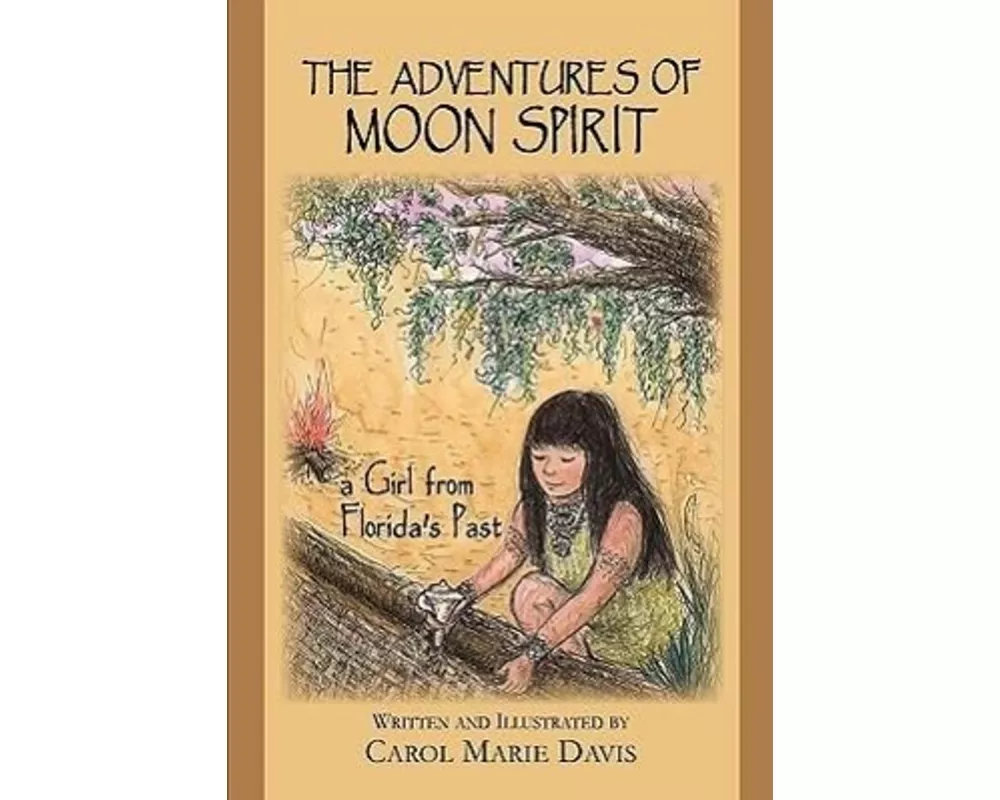 The Adventures of Moon Spirit, a Girl from Florida's Past
