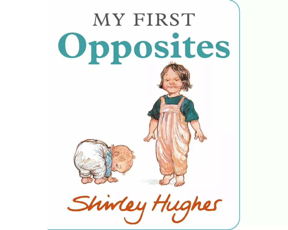 My First Opposites