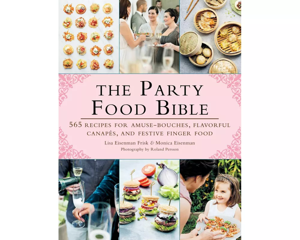 The Party Food Bible