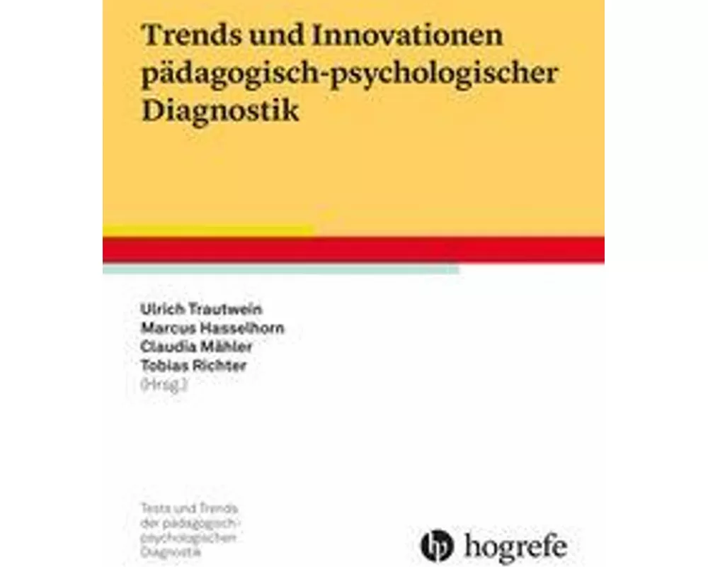 Trends und Innovationen pädagogisch-psychologischer Diagnostik