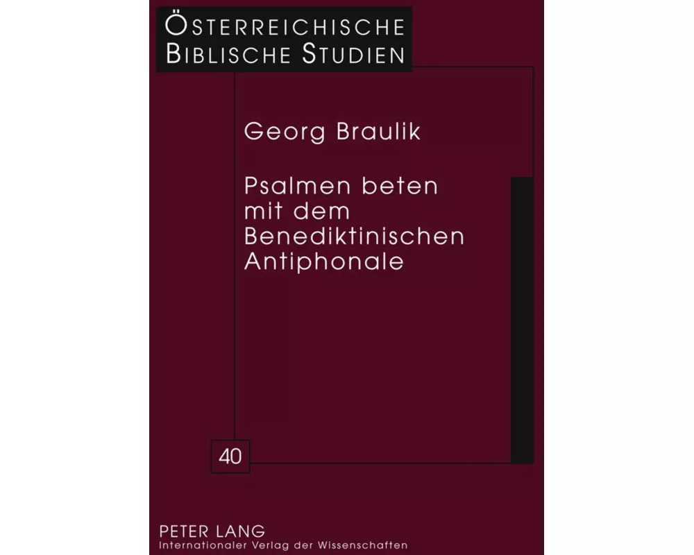 Psalmen beten mit dem Benediktinischen Antiphonale