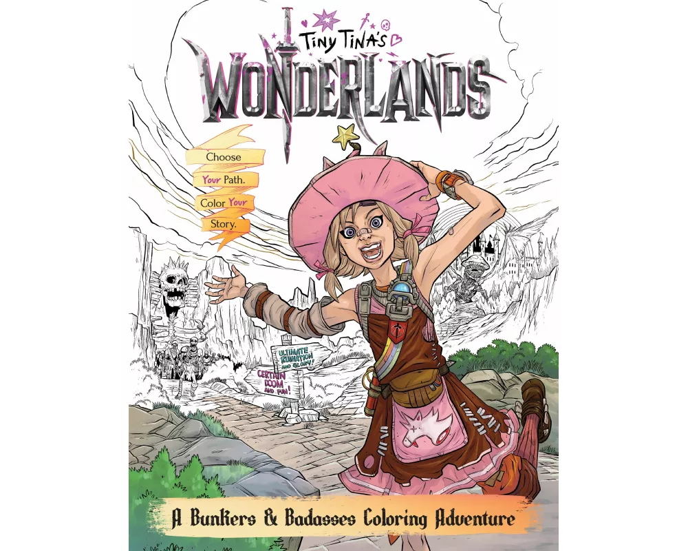 Tiny Tina's Wonderlands: A Bunkers & Badasses Coloring Adventure