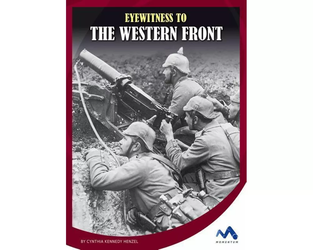 Eyewitness to the Western Front