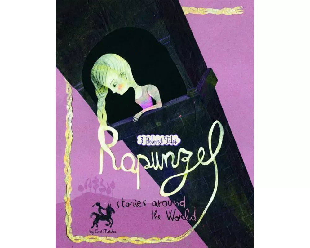 Rapunzel Stories Around the World