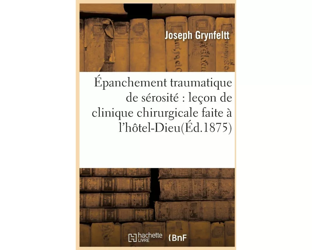 Épanchement traumatique de sérosité