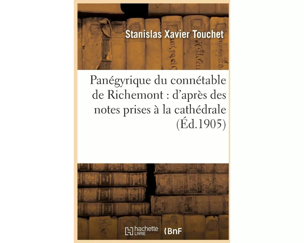 Panégyrique du connétable de Richemont