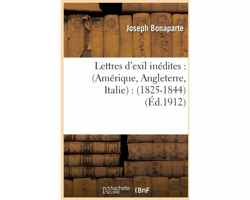 Lettres d'exil inédites